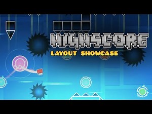 Highscore - My Final Layout Showcase!