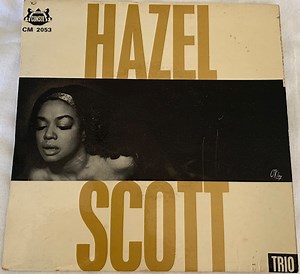 Hazel Scott Trio - Hazel Scott Trio