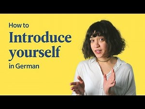 How To Introduce Yourself In German | German In 60 Seconds