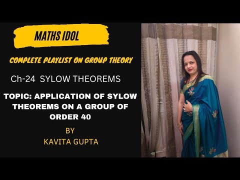 Lec 24.12: Application of Sylow theorems on Group of Order 40