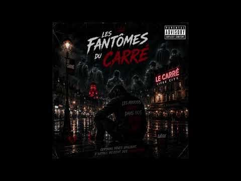 Les fantômes du Carré