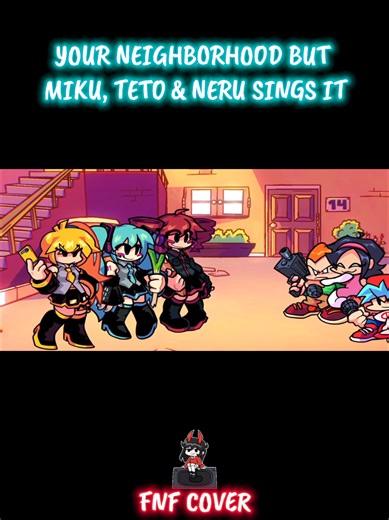 Your Neighborhood Sung by Miku, Teto & Neru