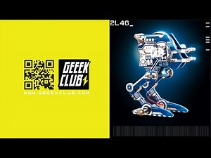 Geek Club | How to Build | Nano Bots | 2L4G