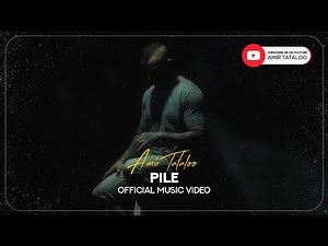 Amir Tataloo - Pile Official Video ( امیرتتلو - موزیک ویدئو پیله )