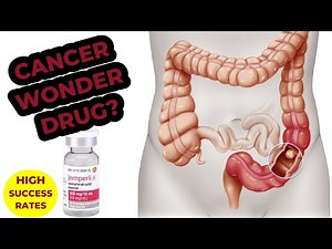 DOSTARLIMAB, Wonder Drug For Treatment of ADVANCED Colorectal Cancer