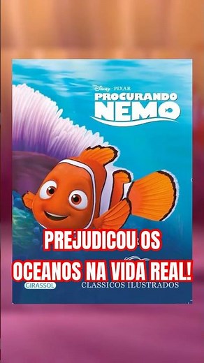 DESCUBRA COMO O FILME PROCURANDO NEMO AFETOU OS OCEANOS!