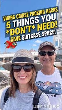 Viking Ocean Cruise Packing Tips: 5 Things NOT to Pack!
