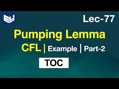 Pumping Lemma Example | CFL | Part-2/2 | TOC | Lec-77 | Bhanu Priya