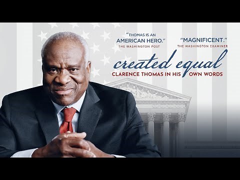 Created Equal: Clarence Thomas In His Own Words (2020) Official Trailer | Documentary