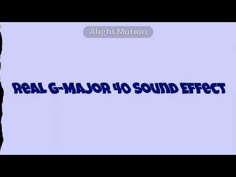 Real G-Major 40 Sound Effect