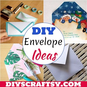 20 DIY Envelope Ideas To Try Them