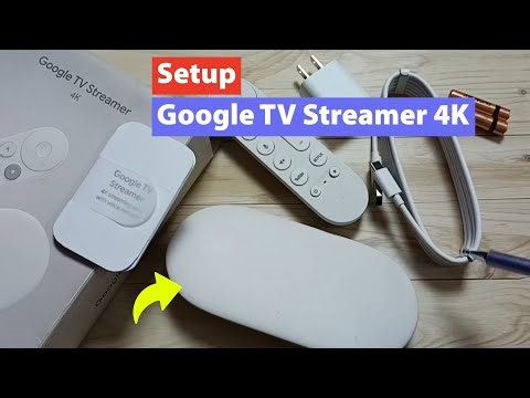 How to Setup Google TV Streamer 4K Device