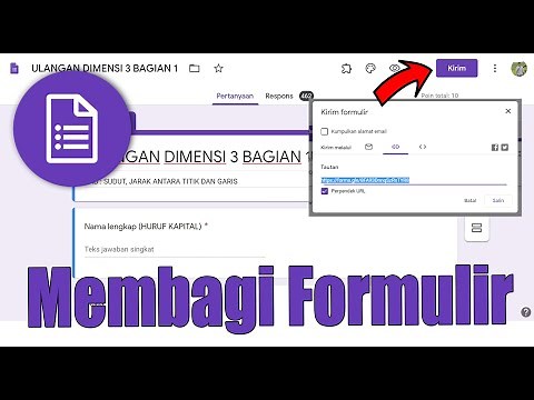 BEGINI CARANYA, MEMBAGI SHARE FORMULIR GOOGLE FORM
