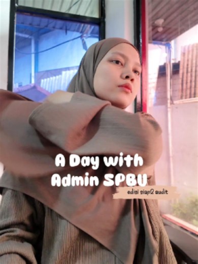 Audit SPBU Pertamina: Persiapan Audit dan Rutinitas Admin