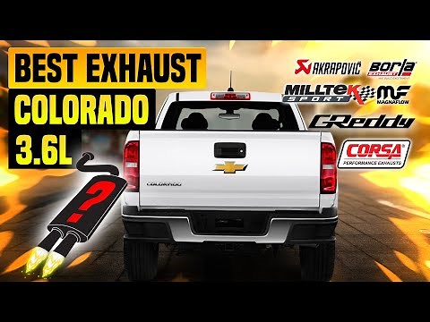 Chevrolet Colorado Exhaust Sound 3.6L 🔥 Upgrade,Review,Mods,Borla,Flowmaster,Magnaflow,Corsa,MBRP+