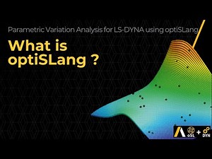 What is Ansys optiSLang? – Lesson 2