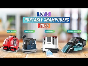 ▶️ 2025’s Best Portable Carpet Shampooers | Fast, Easy Deep Cleaning!