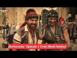 Barbarosalar Episode 1 Urdu Hindi Dubbed Trailer