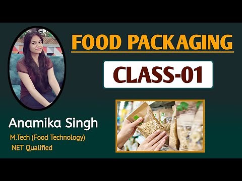 Food Packaging CLASS-01 || FSSAI Junior Analsyt & FSO Exam Preparation ‪@SwaEducation‬