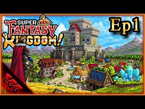 🔴This Roguelite Medieval City Builder Is Epic! | SUPER FANTASY KINGDOM | Ep1 (Early Access)