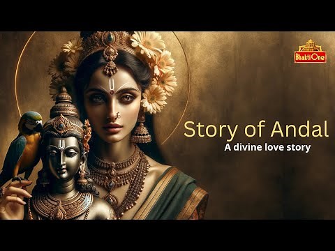 Story of Andal | Goda Devi | Untold Stories from Hinduism | Vedic Facts | Bhaktione #thiruppavai