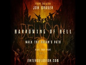 2025's Delusion: Harrowing Of Hell - Interactive Play Teaser