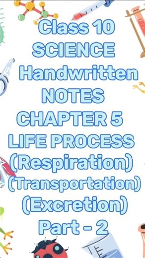 Class 10 Science CBSE/UP Board Handwritten Notes Chapter 5 (Life process) Part-2 #science #biology