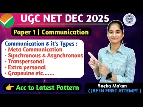 UGC NET PAPER 1 Communication | Meaning, Process & Types of Communication | By Sneha Ma'am |