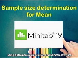 Sample Size Determination for Mean(Minitab 19 and Manual calculation)
