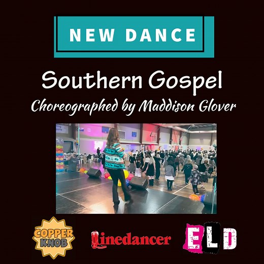 8.3K views · 221 reactions | Southern Gospel is now available on: Copperknob: https://www.copperknob.co.uk/stepsheets/184589/southern-gospel Linedancer: https://www.linedancerweb.com/dance.php?id=71672 When was the last time you updated your votes? ELD: https://www.everythinglinedance.com/scripts/southern-gospel-line-dance-stepsheet-5407 Original: https://www.linedancingwithillawarra.com/maddison-glover Thanks everyone Love Maddy xx | Maddison Glover Line Dance | Facebook