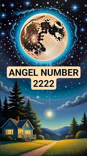 Angel Number 2222: Trust the Journey, Embrace Divine Balance