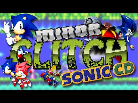 Sonic CD Glitches - Minor Glitch - Episode 1