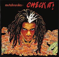 Mutabaruka - Check It!