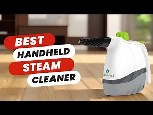 Best Handheld Steam Cleaner | Ultimate Top 5 Picks!