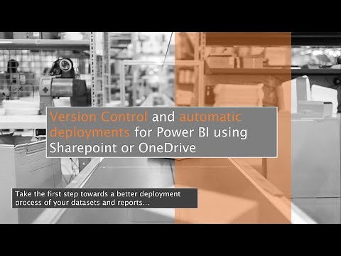 Version Control and automatic deployments for Power BI using Sharepoint