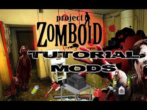 Tutorial Instalar MODS Project Zomboid
