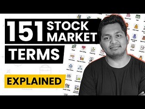 151 Stock Market Term Explained in 20 Minutes