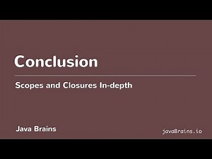 Scopes and Closures In-depth 23 - Conclusion