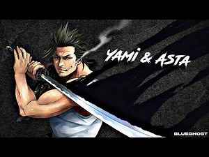 Yami & Asta ~ Genius 「AMV」