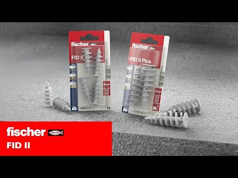 Fixation sur isolant FID II : pour TOUTES LES APPLICATIONS avec RUPTURE DE PONTS THERMIQUES -FISCHER