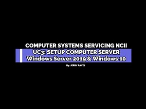 SETUP COMPUTER SERVER: Windows Server 2019 & Windows 10