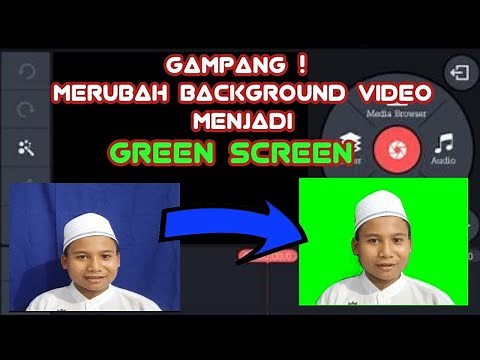 Cara merubah Background video menjadi green screen dengan Kinemaster