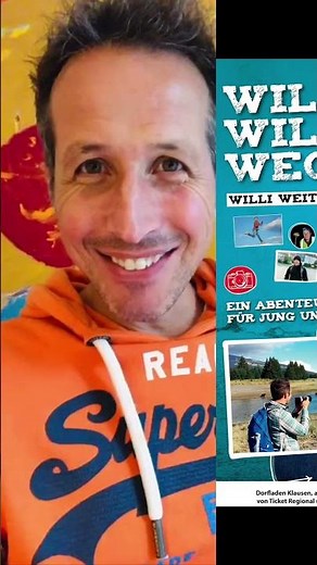 Willi Weitzel (“Willi wills wissen”) kommt mit “Willis wilde Wege” am 14.11.2021(15:30) nach Klausen