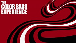 The Color Bars Experience