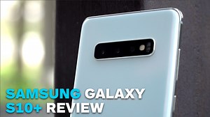 Samsung Galaxy S10+ Review