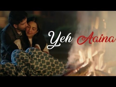 FULL SONG: Yeh Aaina | Kabir Singh | Shahid Kapoor, Kiara Advani Nikita D| Amaal Mallik Feat.Shreya