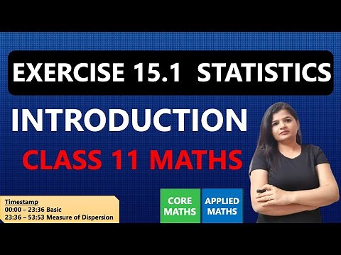 Chapter 15 Exercise 15.1 Introduction | Class 11 Maths Statistics | CBSE and NCERT