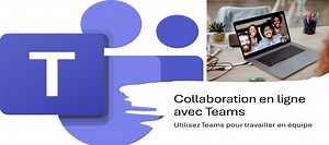 TUTO La collaboration en ligne avec Teams sur Tuto.com