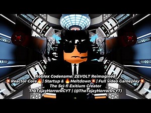 Roblox Codename: ZEVOLT Reimagined |💥Reactor Core🔥| Startup & 🔥Meltdown💥| Full video Gameplay💥