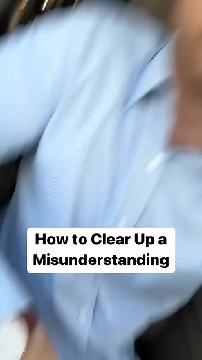 The Best Way to Clear Up a Misunderstanding 🌟💬 #HealthyCommunication #ConfidenceTips #ConflictResolution #LifeAdvice | Motivational Speaks